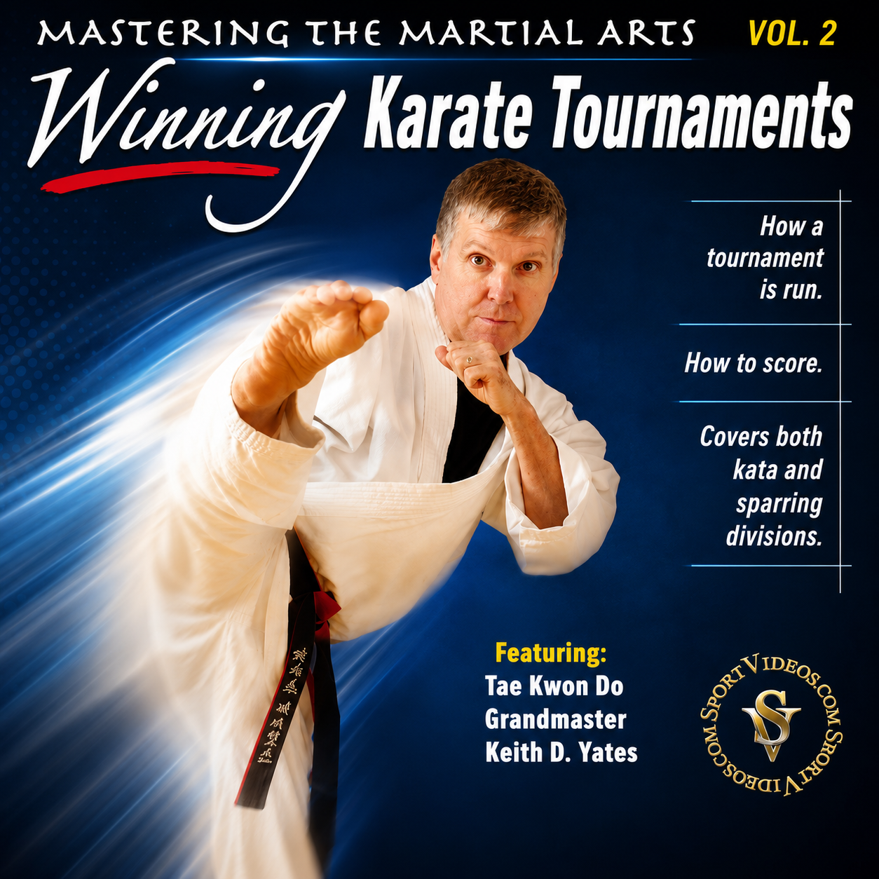 Winning Karate Tournaments by Keith Yates (On Demand)