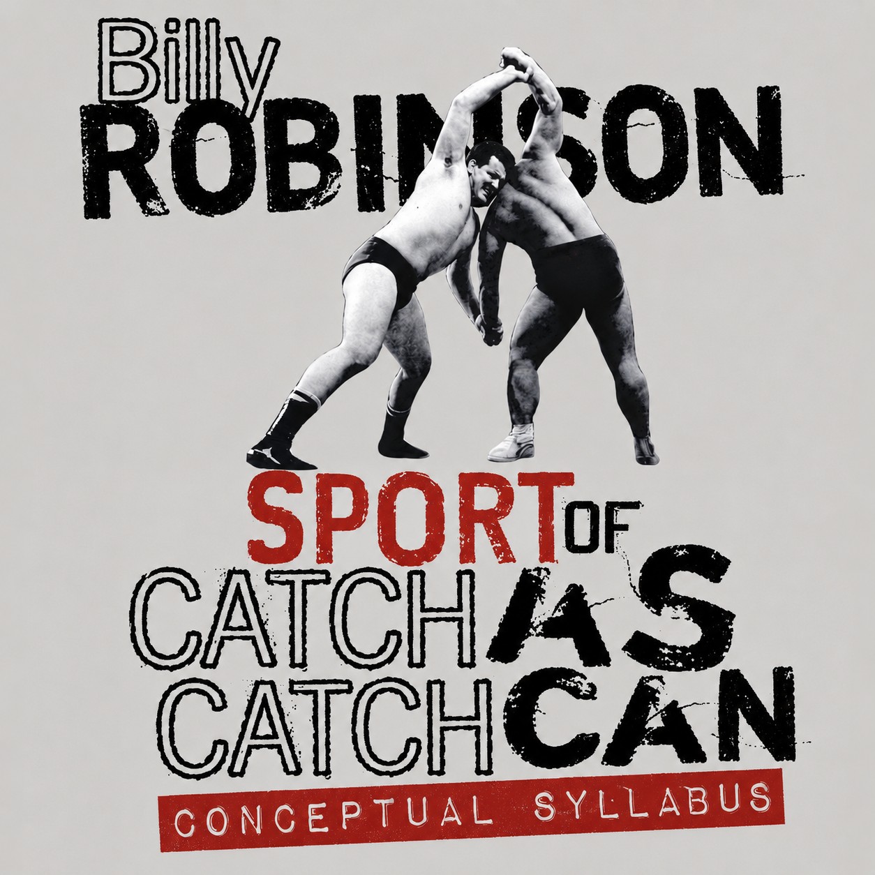 El deporte de Catch-As-Catch-Can de Billy Robinson (bajo demanda)