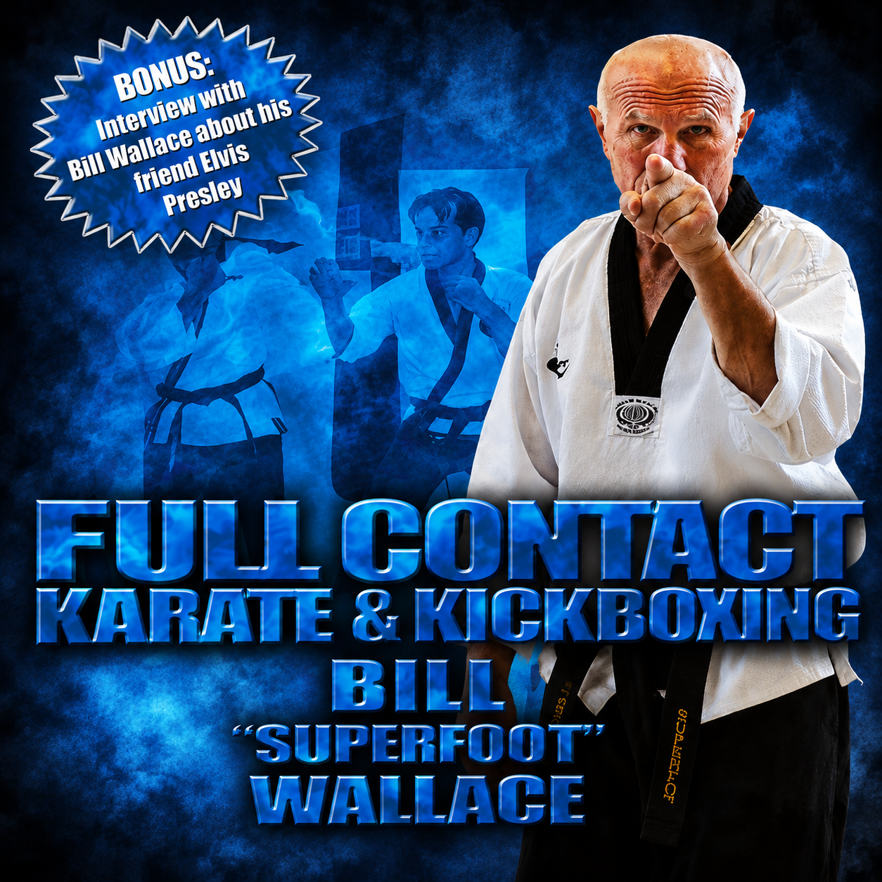 Karate & Kickboxing by Bill Superfoot Wallace (On Demand)