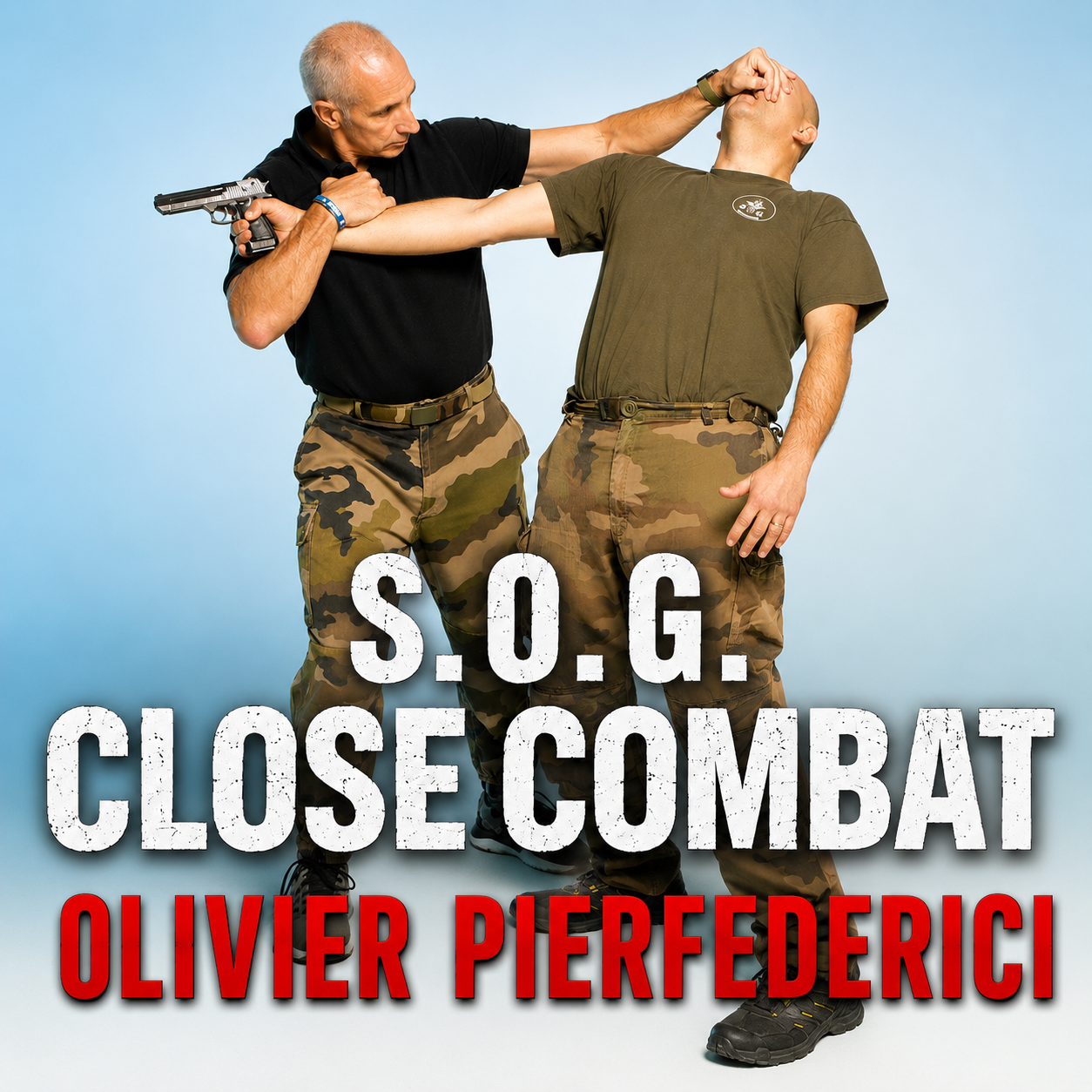 SOG Close Combat Olivier Pierfederici Vol 7 (Bajo demanda)