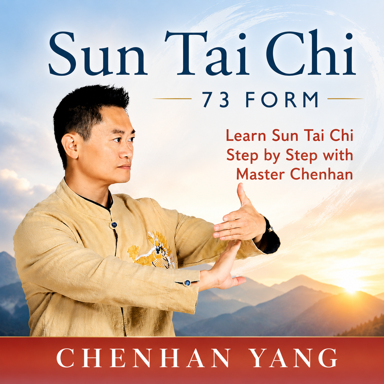 Sun Tai Chi by Chenhan Yang (On Demand)
