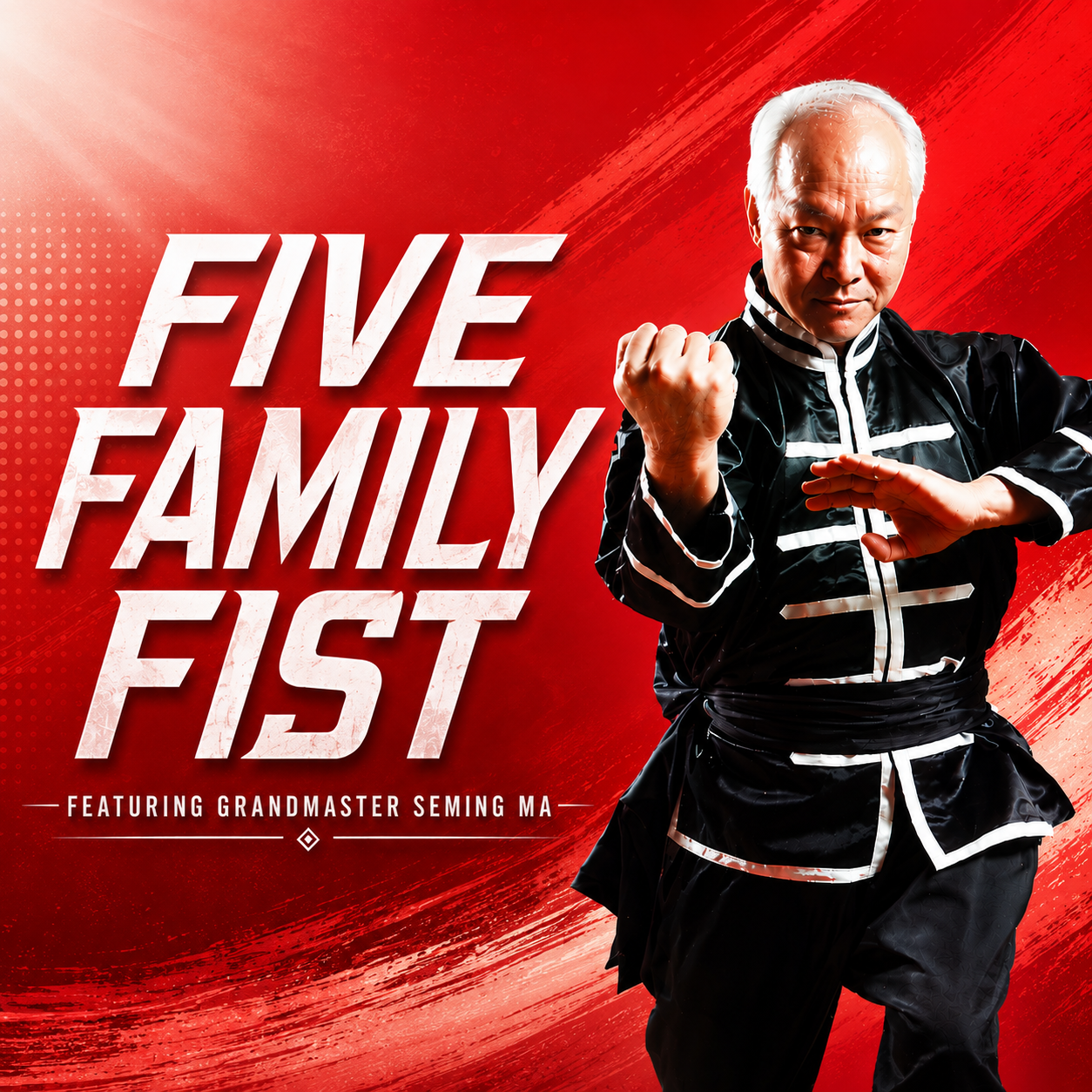 Five Family Fist Kung Fu by Seming Ma (On Demand)