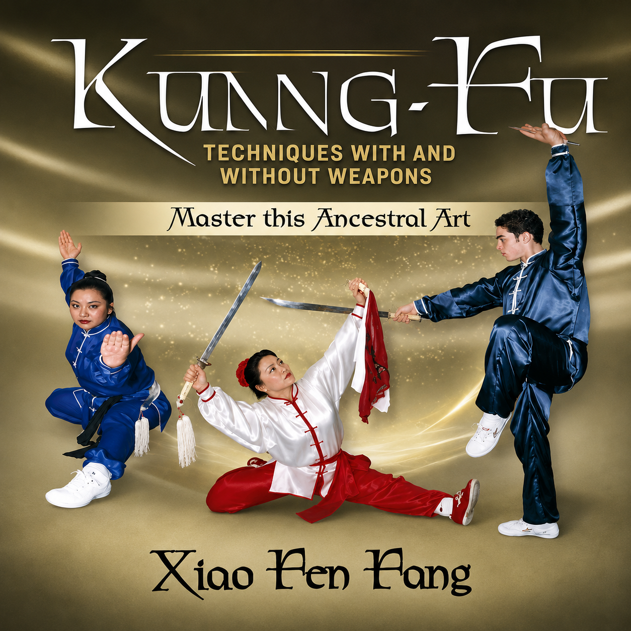 Kung Fu Techniques With & Without Weapons (On Demand)