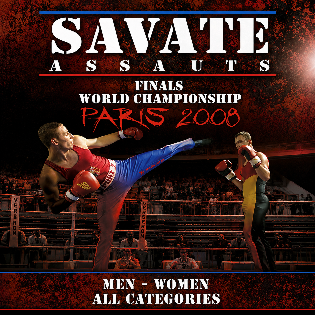 Savate Assaults World Championship Finals Paris 08 (On Demand)