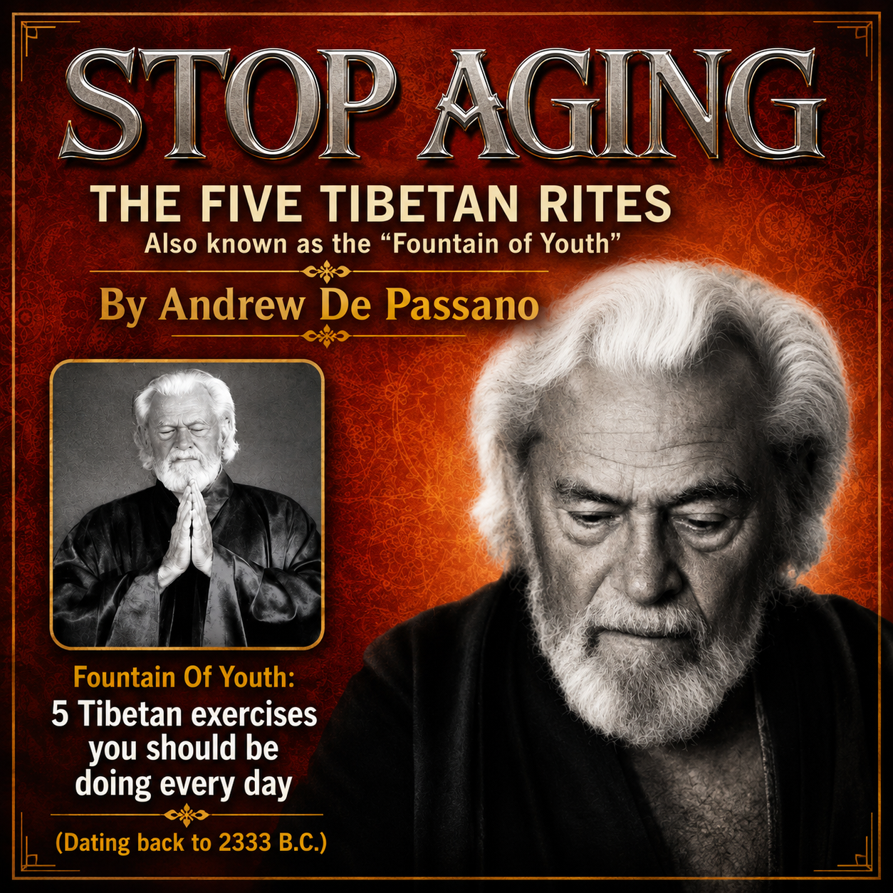 Stop Aging - The Five Tibetan Rites Exercises (On Demand)
