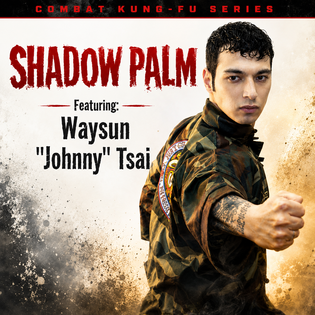 Combat Kung-Fu: Shadow Palm by Johnny Tsai (On Demand)