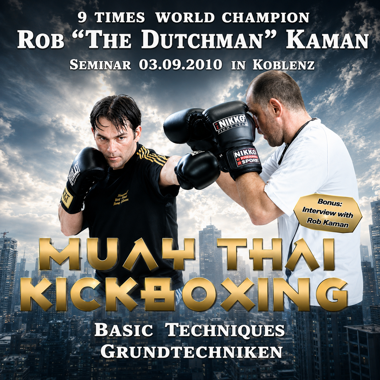 Muay Thai Kickboxing Seminar Strategy by Rob Kaman (On Demand)