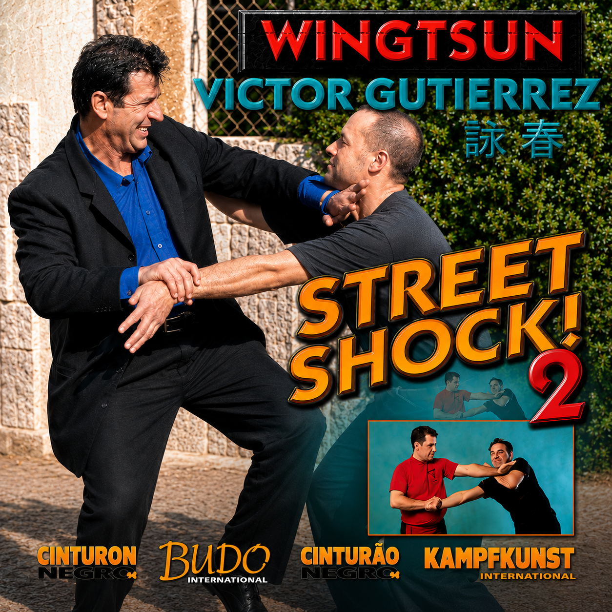 Wing Tsun Street Shock Vol 2 by Victor Gutierrez (On Demand)