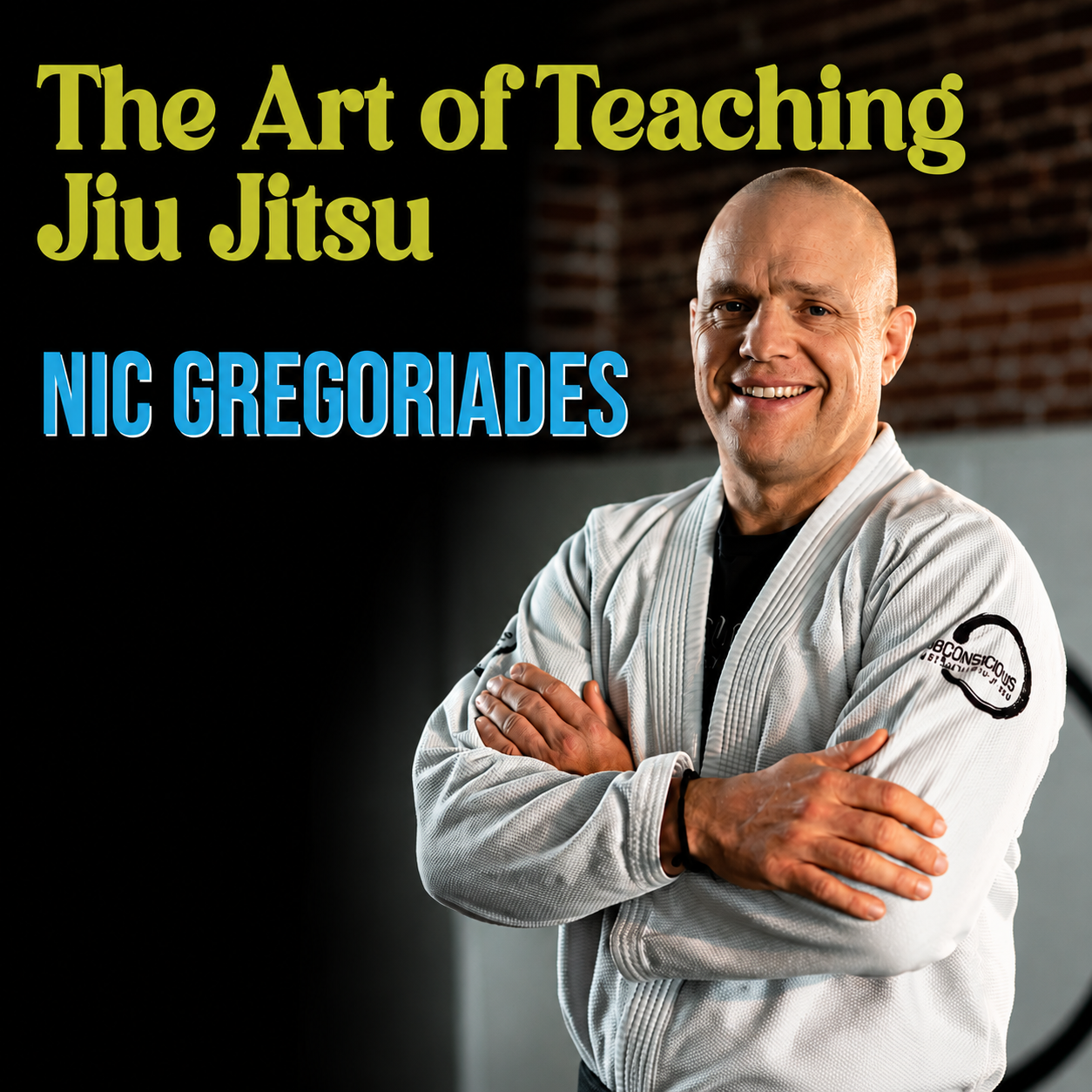 The Art of Teaching Jiujitsu by Nic Gregoriades (On Demand)