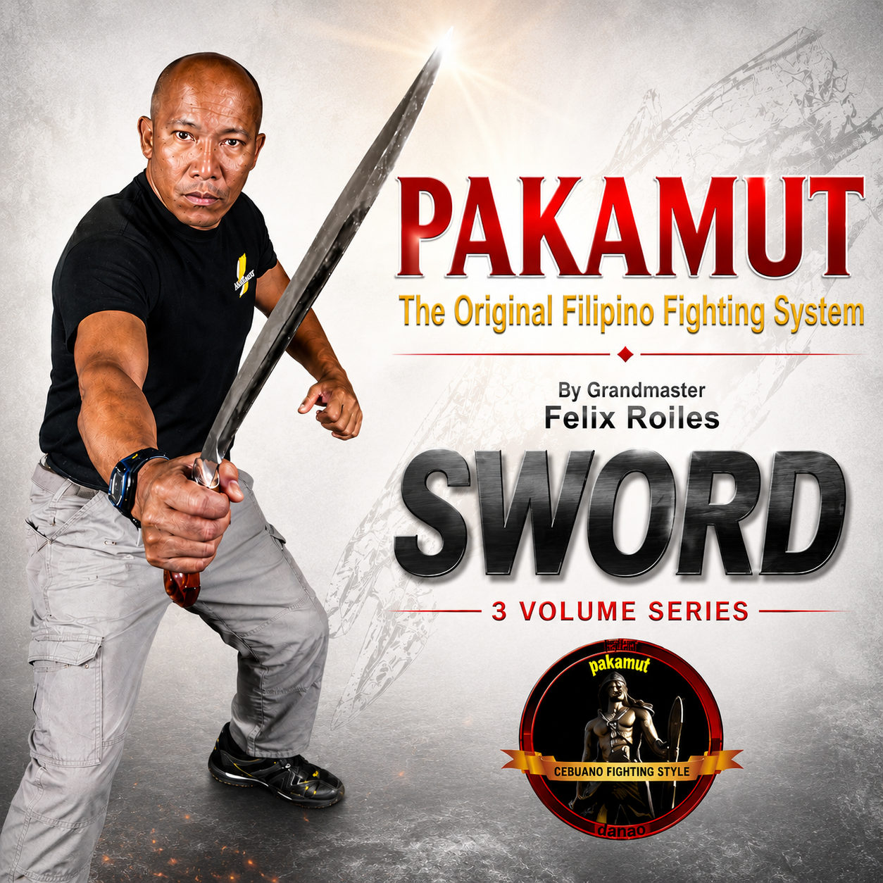 Pakamut Filipino Sword Fighting by Felix Roiles (On Demand)