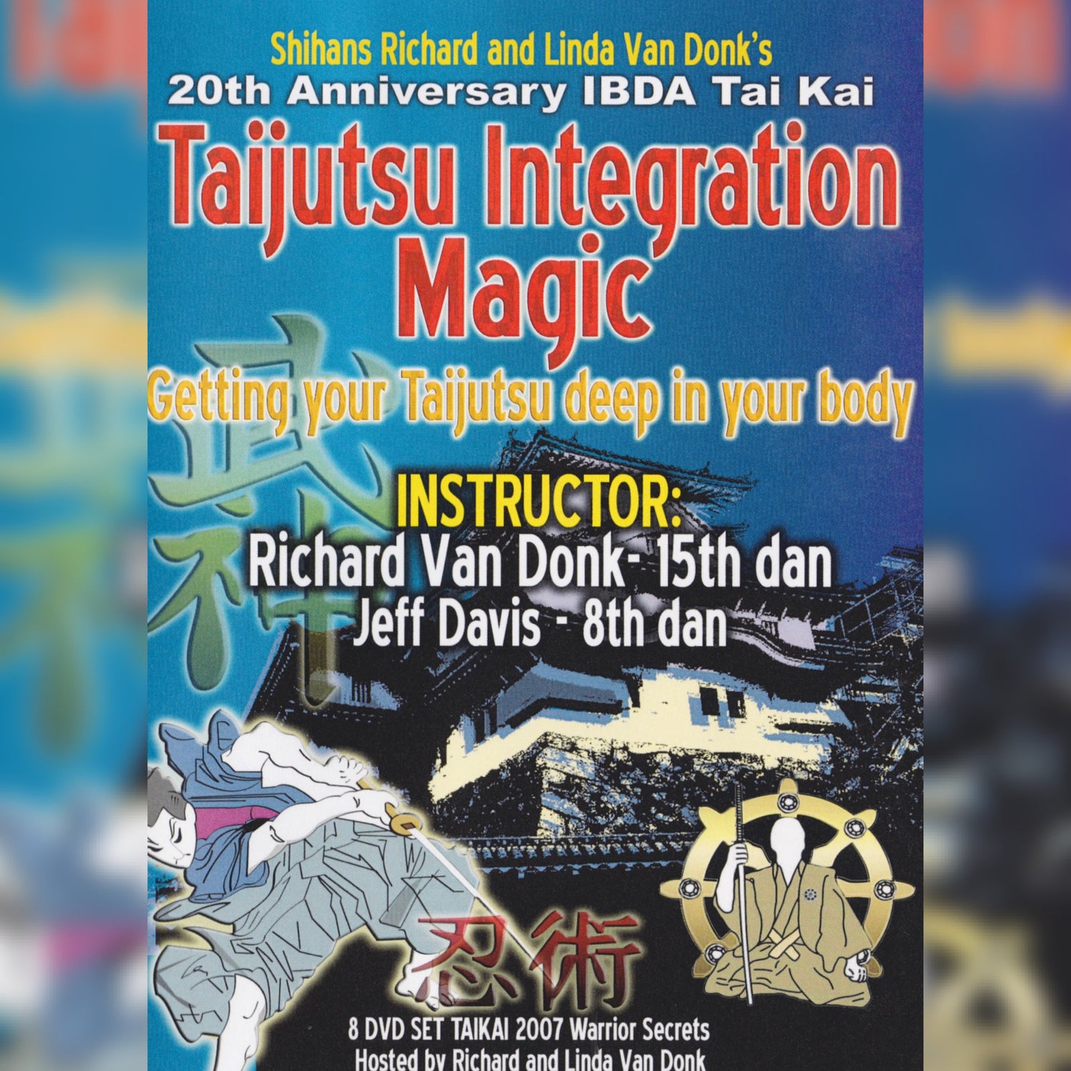 Taijutsu Integration Magic by Richard Van Donk (On Demand)