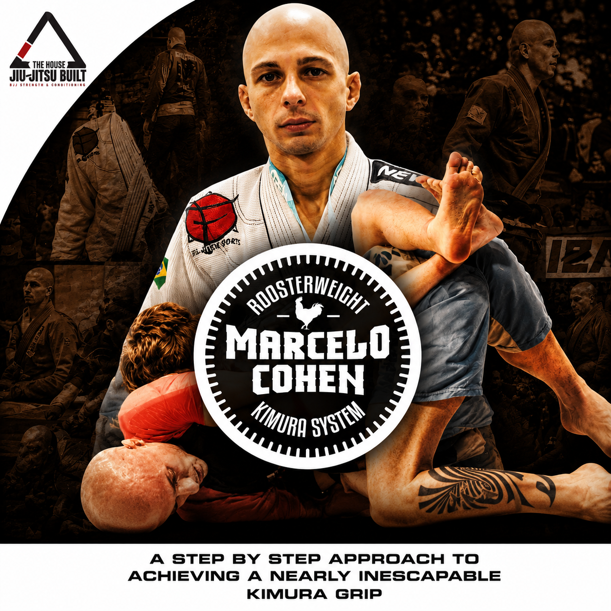 Roosterweight Kimura System with Marcelo Cohen (On Demand)