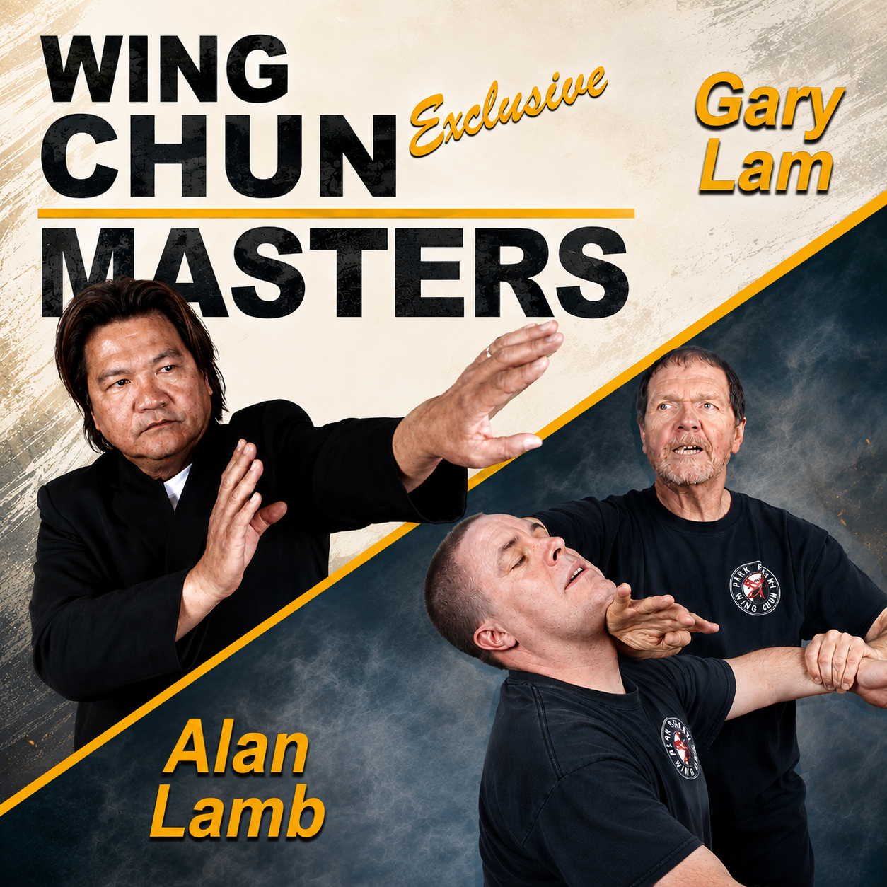 Wing Chun Masters 2: Gary Lam & Alan Lamb (On Demand)