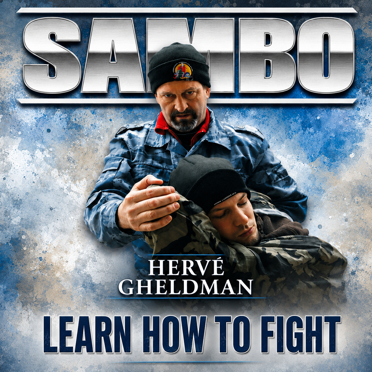 Sambo: Learn How to Fight by Herve Gheldman (On Demand)
