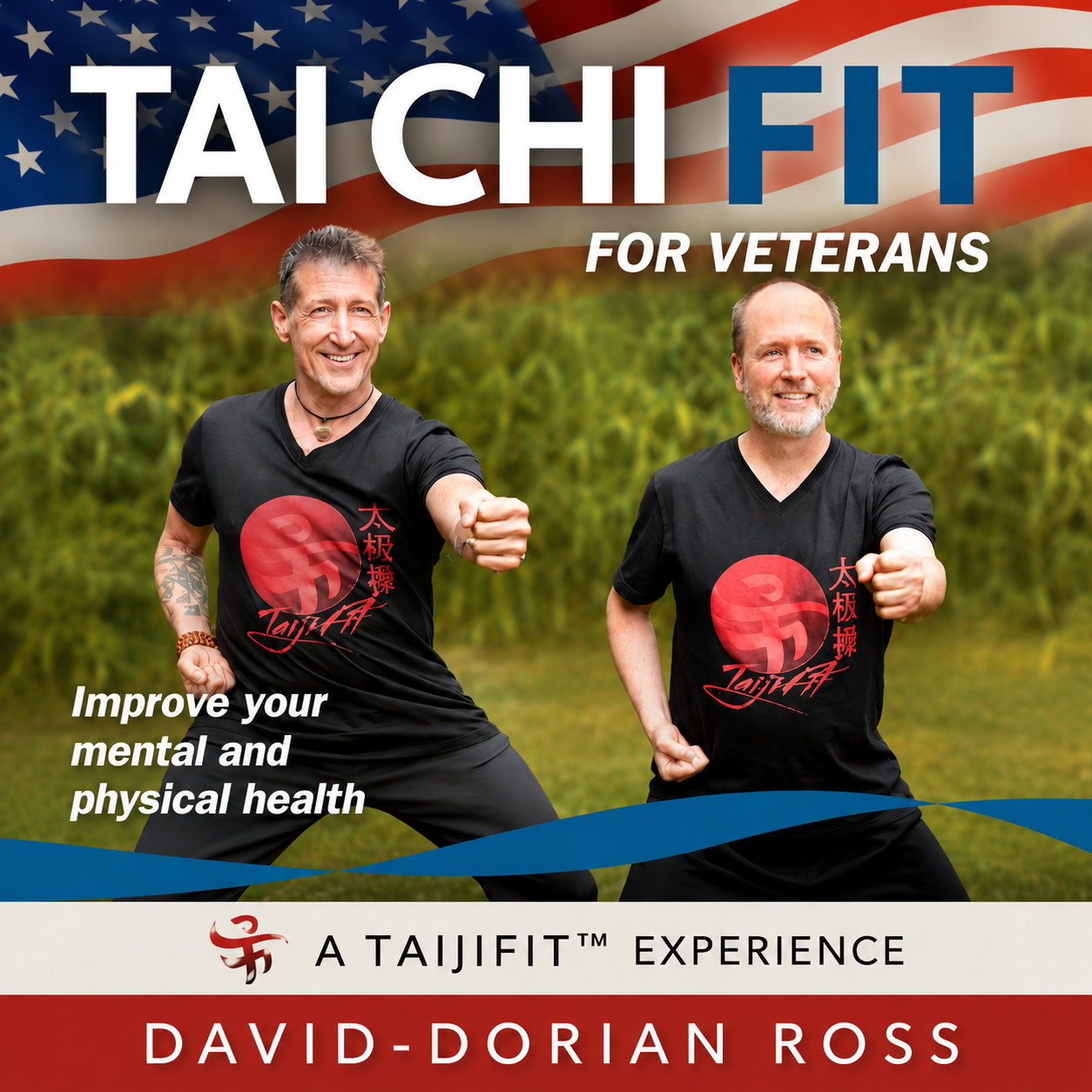 Tai Chi Fit for Veterans with David-Dorian Ross (On Demand)