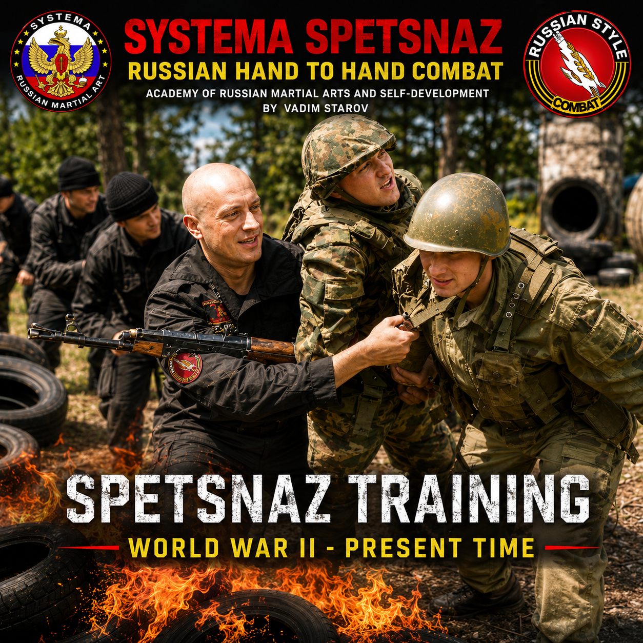 Systema Spetsnaz 2 Spetsnaz Training WW2 - Present (On Demand)