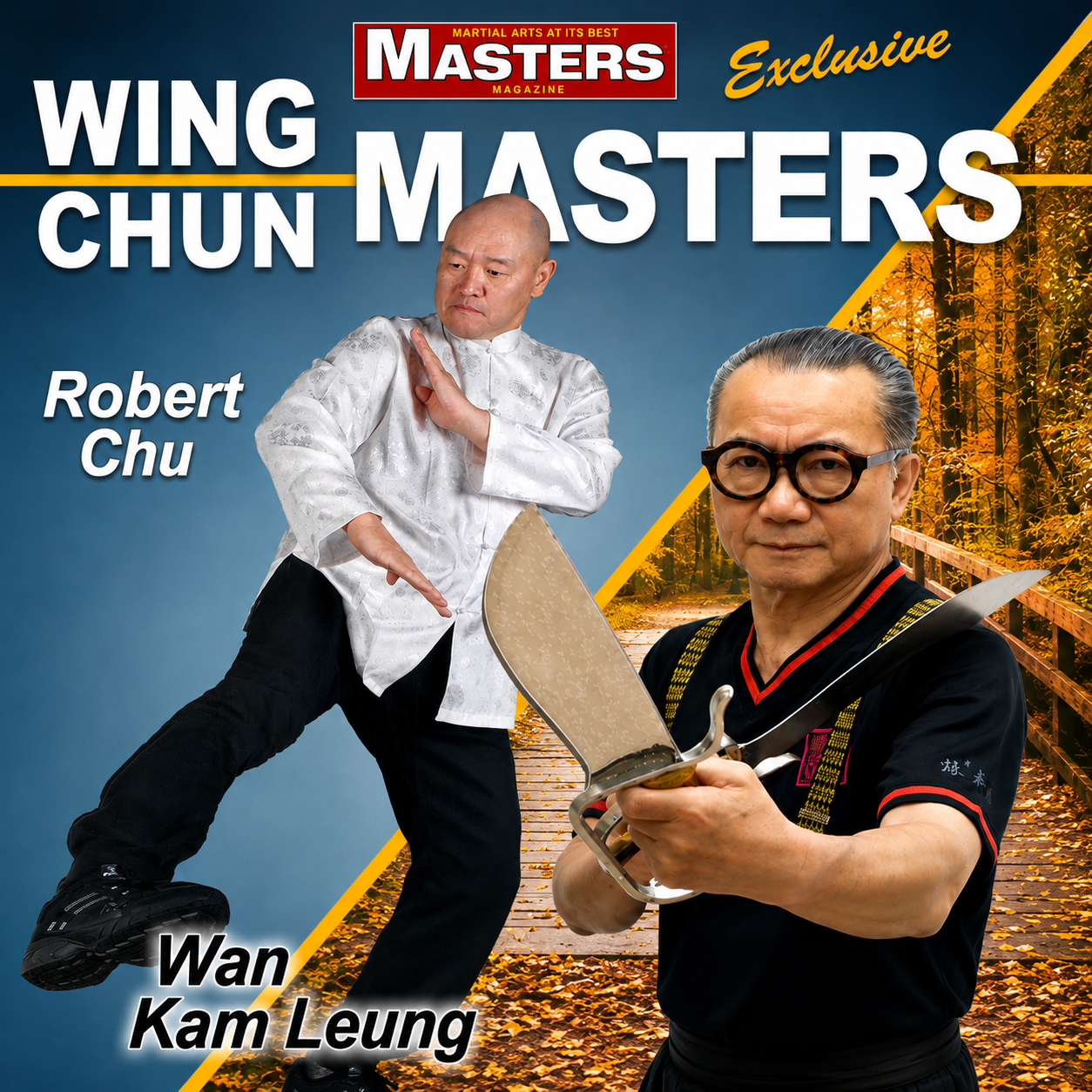 Wing Chun Masters 3: Robert Chu & Wan Kam Leung (On Demand)