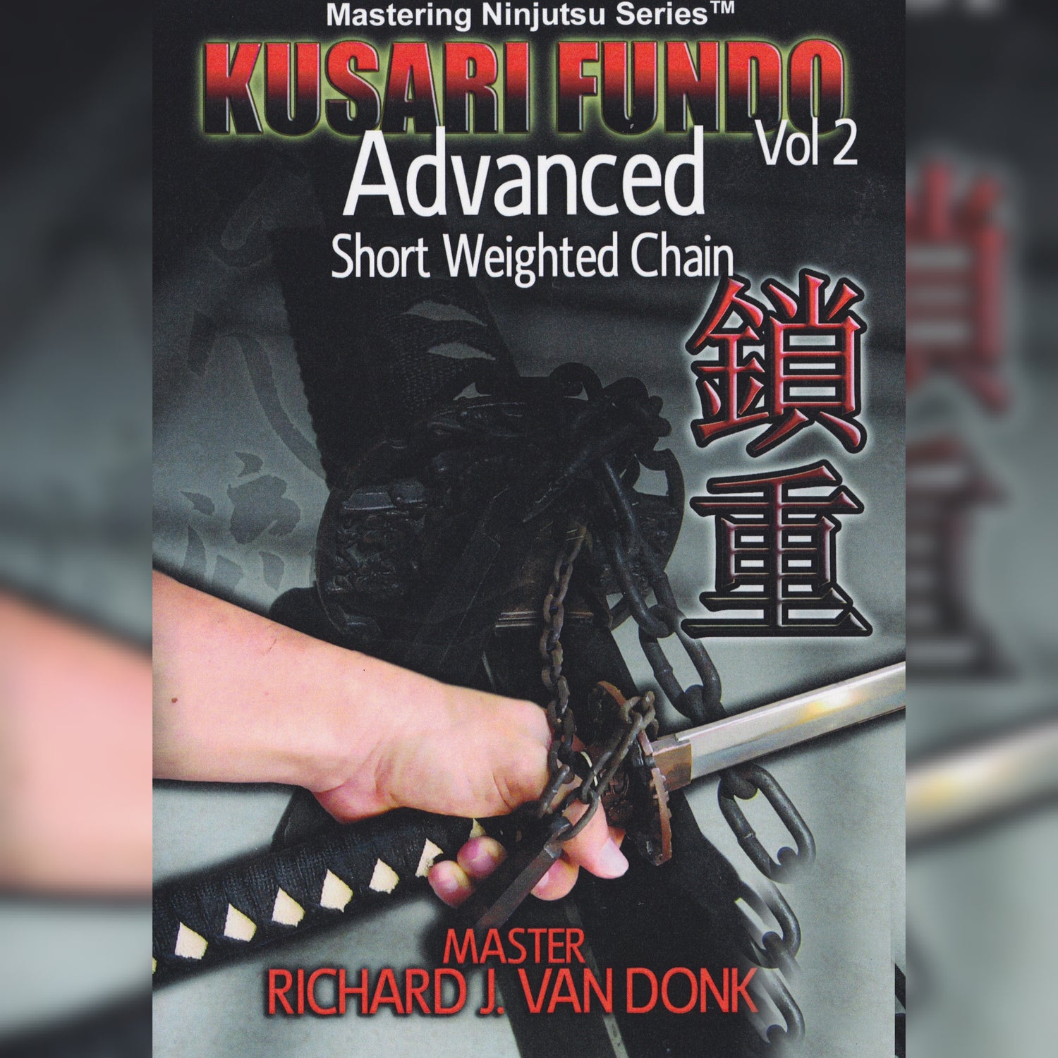 Kusari Fundo 2 Advanced by Richard Van Donk (On Demand)