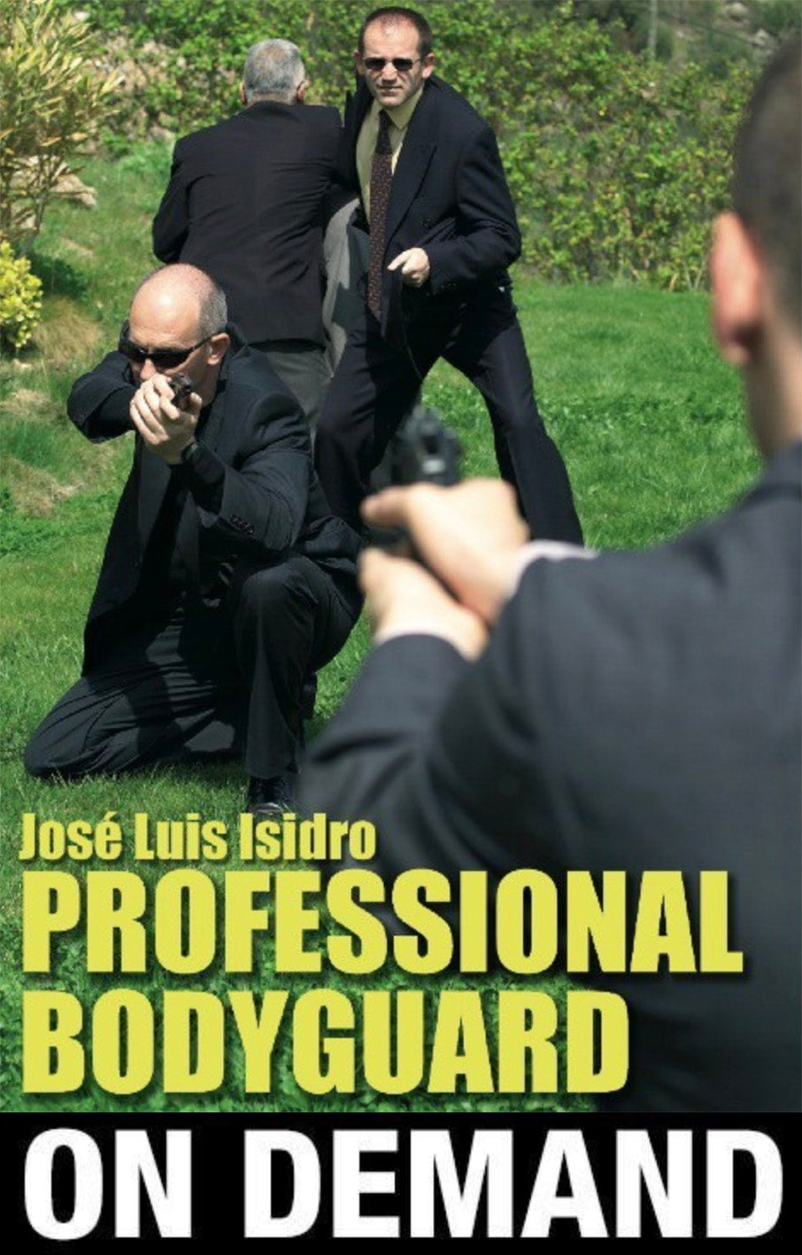 Professional Bodyguard with Jose Isidro (On Demand) - Budovideos
