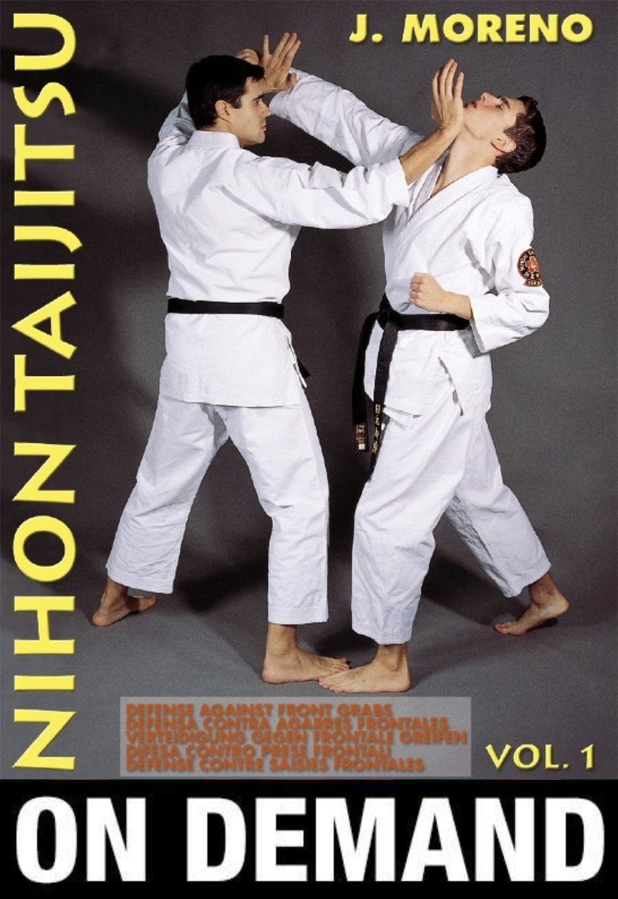 Nihon Taijitsu Vol 1 Defense Against Front Grabs with J Moreno (On Demand) - Budovideos