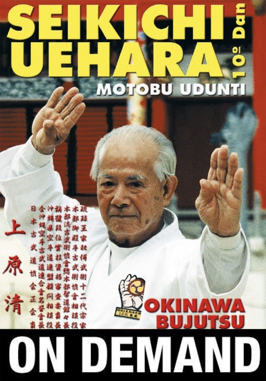 Okinawa Bujutsu Motobu Udunti with Seikichi Uehara (On Demand) - Budovideos