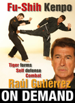 Fu Shih Kenpo Vol 2 Tiger Forms & Self Defense by Raul Gutierrez (On Demand) - Budovideos