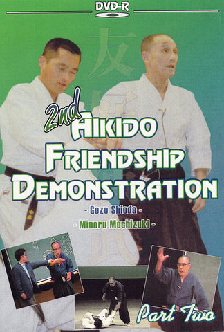 2nd Aikido Friendship Demo Part 2 DVD (Preowned) - Budovideos