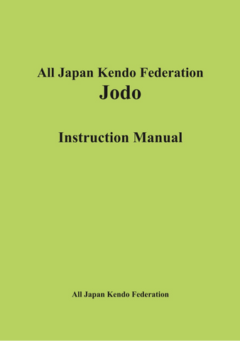 AJKF Jodo Manual Book - Budovideos Inc