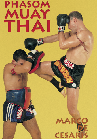 Phasom Muay Thai DVD with Marco de Cesaris - Budovideos Inc