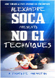 Alexandre Soca No Gi Techniques DVD - Budovideos Inc