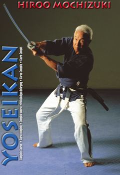 Yoseikan Budo Complete Course DVD with Hiroo Mochizuki - Budovideos Inc