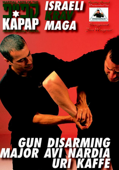 Kapap Lotar Krav Maga Gun Disarming DVD with Avi Nardia - Budovideos Inc