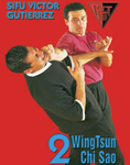 Wing Tsun Chi Sao 2 DVD with Victor Gutierriez - Budovideos Inc