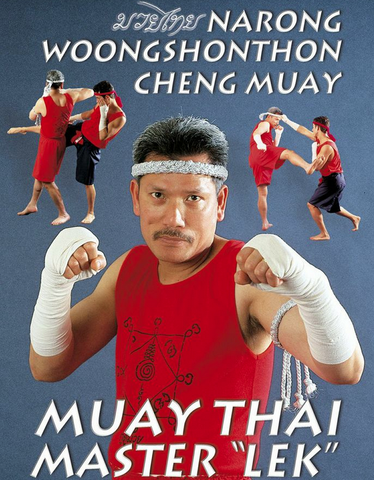 Narong Woongshonthon Cheng Muay DVD by Khru Lek - Budovideos Inc