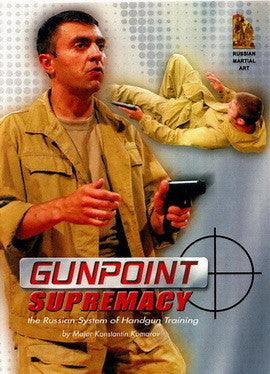 Systema: Gunpoint Supremecy DVD with Konstantin Komarov - Budovideos Inc