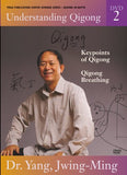 Understanding Qigong DVD 2: Keypoints of Qigong & Qigong Breathing by Dr Yang, Jwing Ming - Budovideos Inc