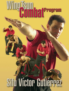 Wing Tsun Combat Program DVD by Victor Gutierrez - Budovideos Inc