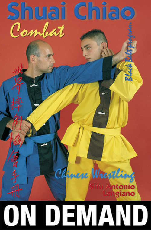 Shuai Chiao Combat by Antonio Langiano (On Demand) - Budovideos Inc