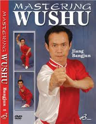 Mastering Wushu DVD by Jiang Bangjun - Budovideos Inc