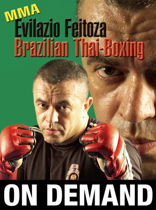Brazilian Thai Boxing by Evilazaio Feitoza (On Demand) - Budovideos Inc