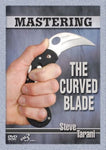 Mastering the Curved Blade DVD by Steve Tarani - Budovideos Inc