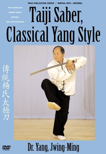 Taiji Saber, Classical Yang Style DVD by Dr Yang, Jwing-Ming - Budovideos Inc