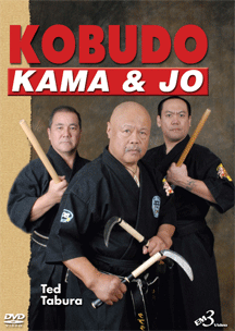 Kobudo Kama & Jo DVD by Ted Tabura - Budovideos Inc