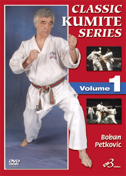 Classic Kumite Series DVD 1 by Boban Petkovic - Budovideos Inc