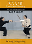 Saber Fundamental Training DVD with Dr. Yang Jwing-Ming - Budovideos Inc