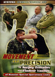 Movement and Precision DVD with Sergey Ozereliev - Budovideos Inc