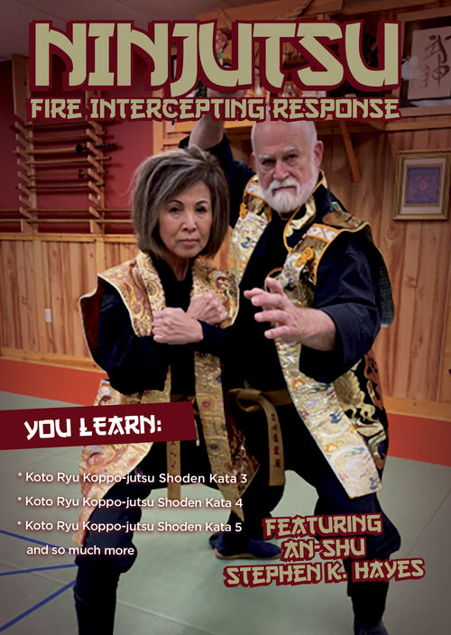 Ninjutsu Secrets DVD 10: Fire Intercepting Response with Stephen Hayes - Budovideos