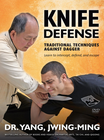 Knife Defense - Traditional Techniques Against Dagger DVD by Dr Yang, Jwing Ming - Budovideos Inc