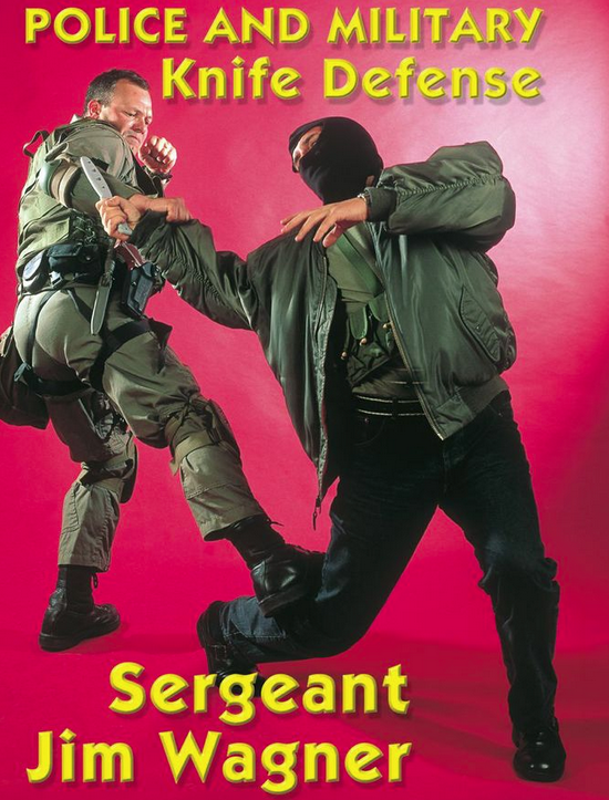 Reality Based Police and Military Knife Defense DVD by Sergeant Jim Wagner - Budovideos Inc