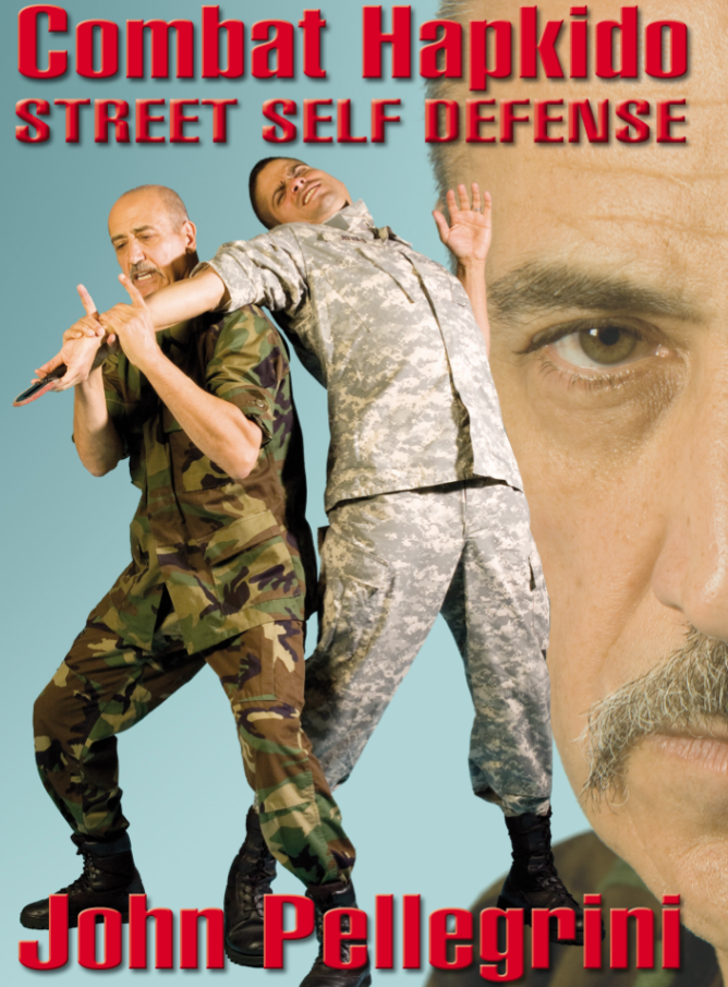 Combat Hapkido - Self Defense DVD by John Pellegrini - Budovideos Inc
